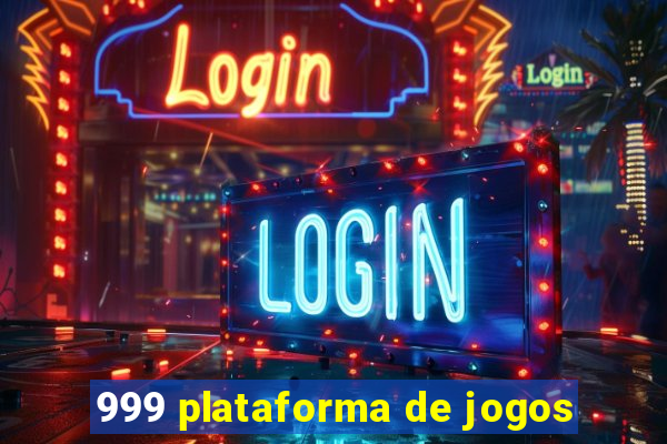 999 plataforma de jogos